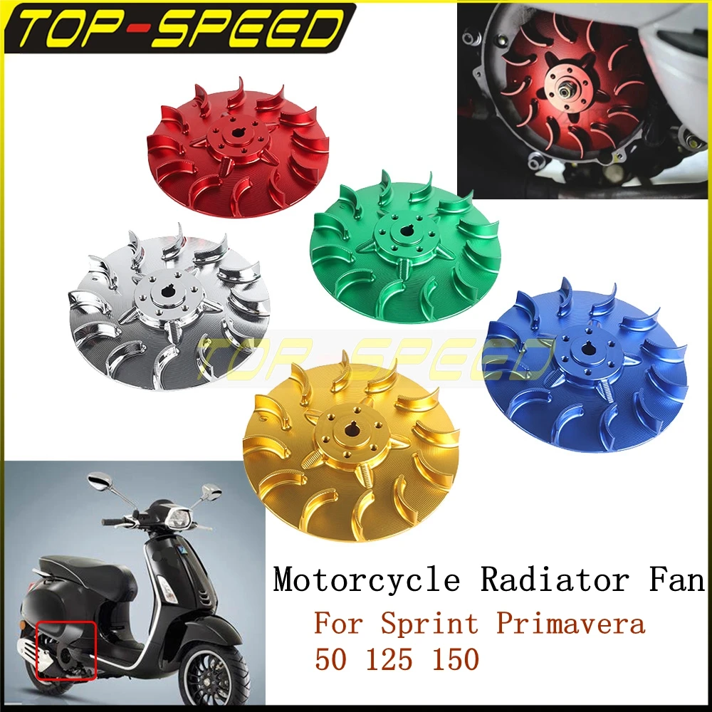 Scooter Radiator Fan Blade Insert Cooling Fans Engine Guard For Sprint Primavera 50 125 150 Aluminum Motorcycle Radiator Fan