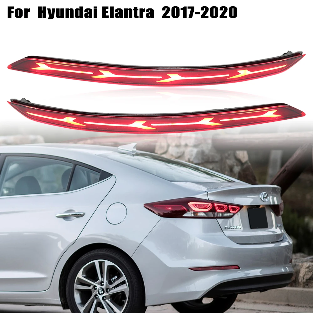 

2PC LED Rear Bumper Light for Hyundai Elantra 2017 -2020 Tail Driving Brake Light 2 Function Reflector Light cars accessories