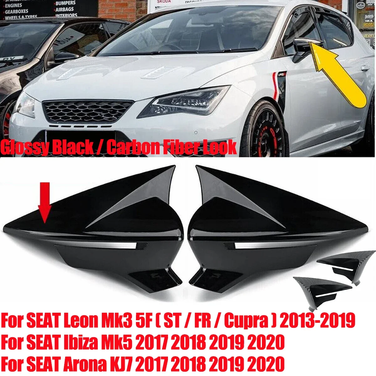 Gloss Black / Carbon Fiber Wing Mirror Covers Caps For Seat Leon MK3 MK3.5 5F ST FR Cupra 2013-2019 Rearview Mirror Case Cover 