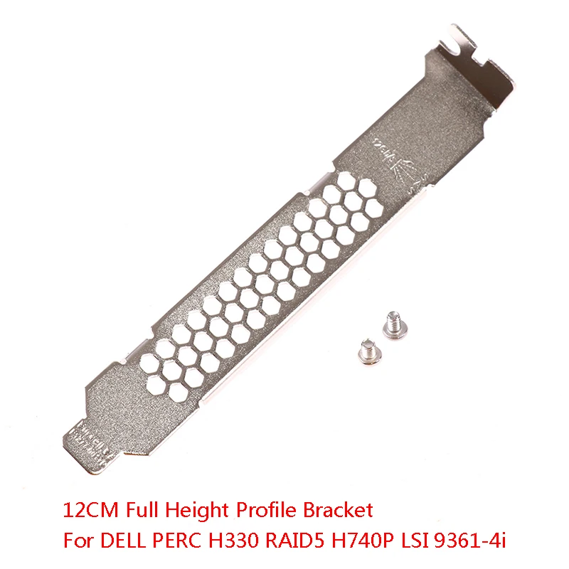 Full Height Baffle Profile Bracket For DELL PERC H330 RAID5 H740P LSI 9361-4i