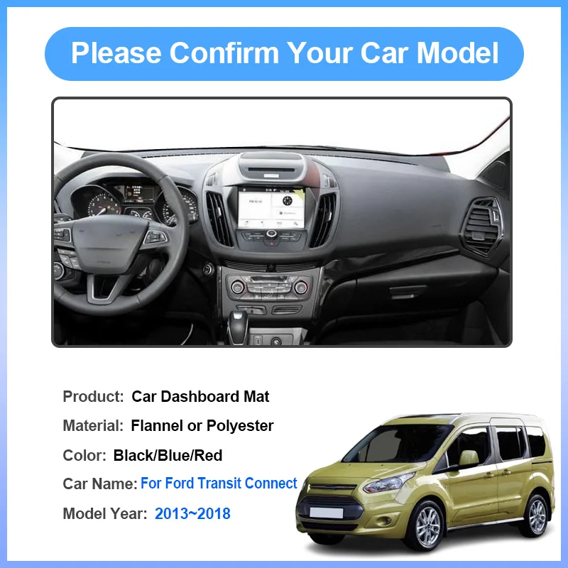 For Ford Transit Grand Tourneo Connect 2013-2018 Dashboard Cover Anti-slip Cushion Mat Pad Protection Shade Cape Car Accessorie