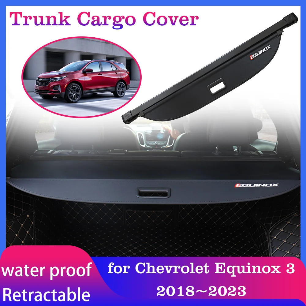 

Trunk Cargo Cover for Chevrolet Holden Equinox 3 2018~2023 Luggage Storage Rear Boot Tray Security Shielding Shade Accessories