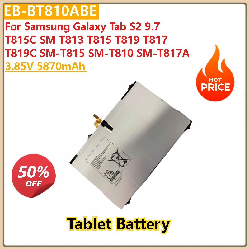 

Новый аккумулятор для планшета 3,85 В 5870 мАч EB-BT810ABE для Samsung Galaxy Tab S2 9,7 T815C SM T819 T817 T813 T815 T819C SM-T815/T810/817A