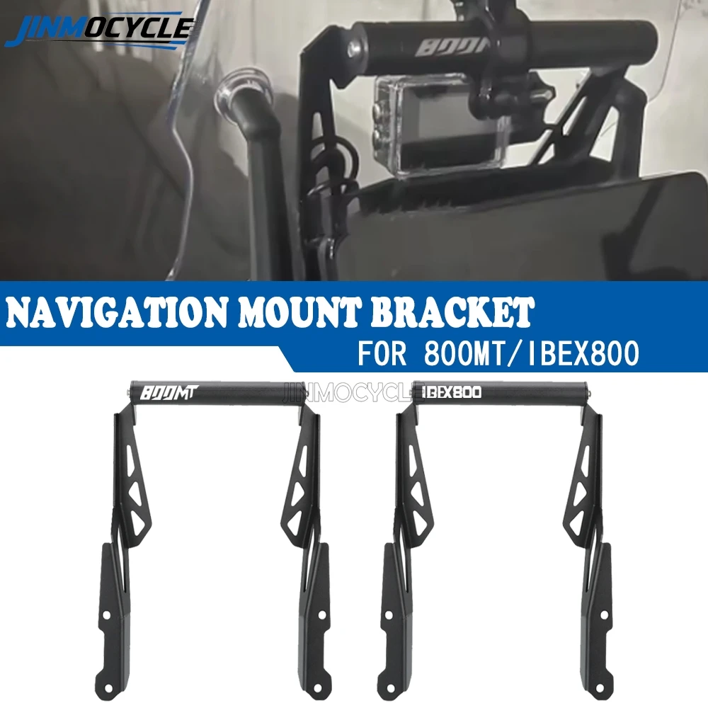 

2026 CF800MT JINMOCYCLE Navigation Bracket Mount Stand Supporter Holder For CFMOTO Ibex 800E / S / T 800MT 2023 2024 2025 MT800