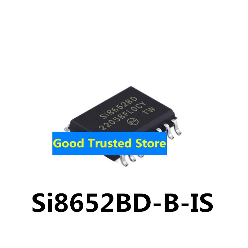 New original Si8652BD-B-IS Si8652BD-B Si8652BD IC chip chip mounting SOIC16 with good quality Si8652BD-B-IS