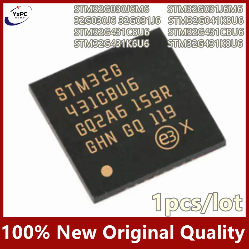 1PCS STM32G431CBU6 STM32G030J6M6 STM32G431K6U6 STM32G431K8U6 STM32G031J6M6 32G030J6 32G031J6 STM32G041K8U6 STM32G431C8U6