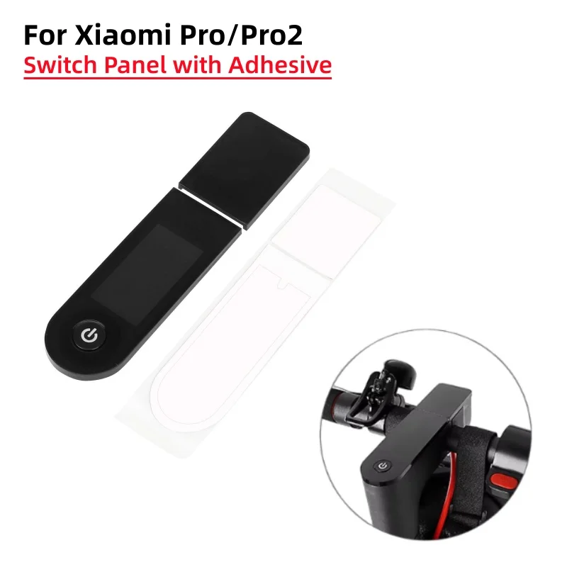 

Панель дисплея переключателя для скутера Xiaomi Pro Pro2 с двусторонним клеем, крышка приборной панели электрического скутера, запасные части