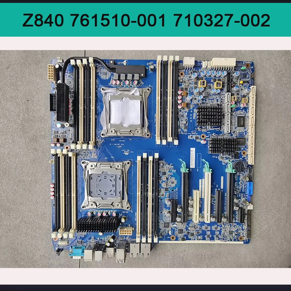 

high quality Motherboard Z840 761510-001 710327-002