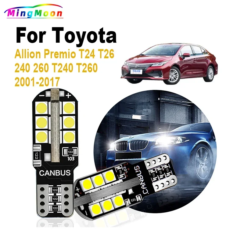 2Pcs T10 LED Bulbs Parking Lamp For Toyota Allion Premio T24 T26 240 260 T240 T260 2001-2014 2015 2016 2017  Clearance Lights