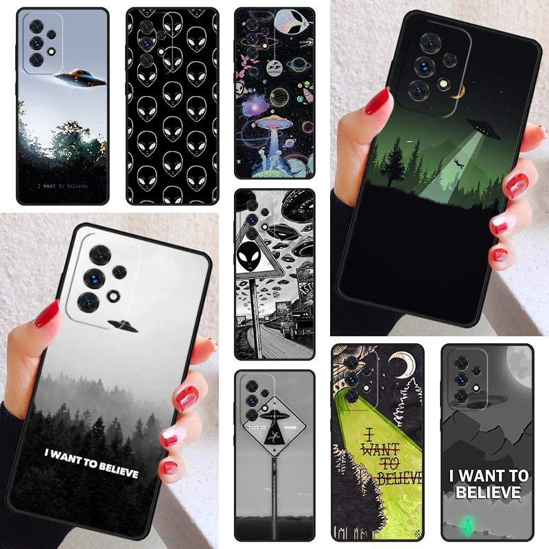 

I want to believe UFO Phone Case Cover For Samsung Galaxy A52 A72 A73 A20e A21S A50 A70 A11 A12 A42 A31 A40 A51 A71 A32 A80 A91