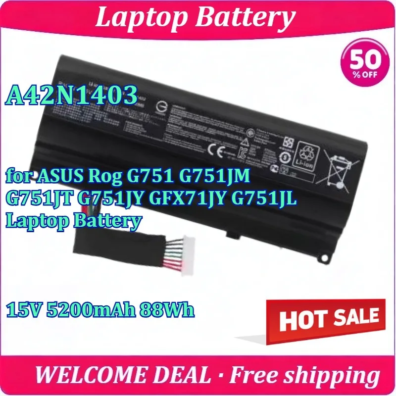 

New A42N1403 for ASUS Rog G751 G751JM G751JT G751JY GFX71JY G751JL Laptop Battery 15V 5200mAh 88Wh