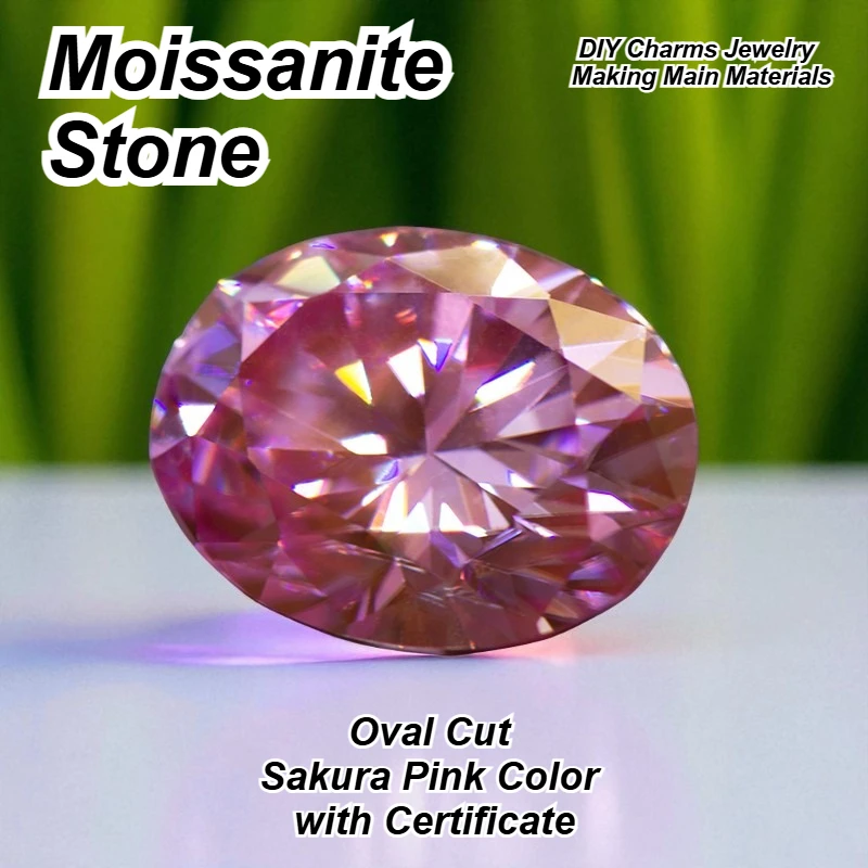 

High-quality Moissanite Stone Oval Cut Sakura Pink Color VVS1 DIY Charms Jewelry Making Main Materials with Certificate