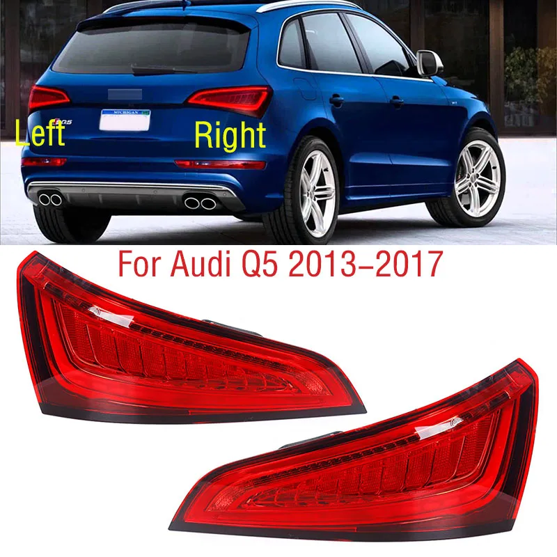 

Задсветильник фонарь в сборе для Audi Q5 2013, 2014, 2015, 2016, 2017, задний бампер автомобиля, задний фонарь в сборе, стоп-сигнал, задний фонарь