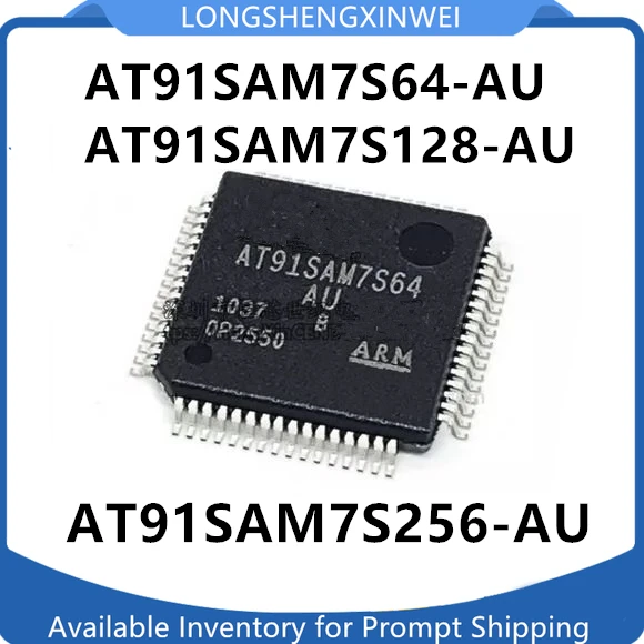 

1 шт. AT91SAM7S64-AU AT91SAM7S128-AU AT91SAM7S256-AU AT91SAM7S512-AU AT91SAM7S64 TQFP-64 32 Новый