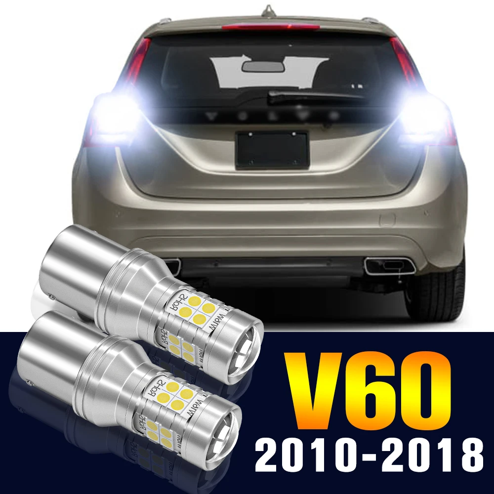 

2pcs LED Reverse Light Bulb Backup Lamp For Volvo V60 2010-2018 2011 2012 2013 2014 2015 2016 2017 Accessories