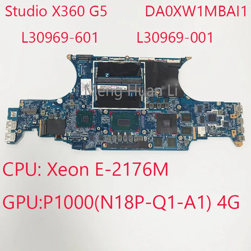 

Studio X360 G5 Motherboard DA0XW1MBAI1 L30969-601 L30969-001 For HP ZBook Studio x360 G5 CPU:E-2176M GPU:P1000 4G 100%Test OK