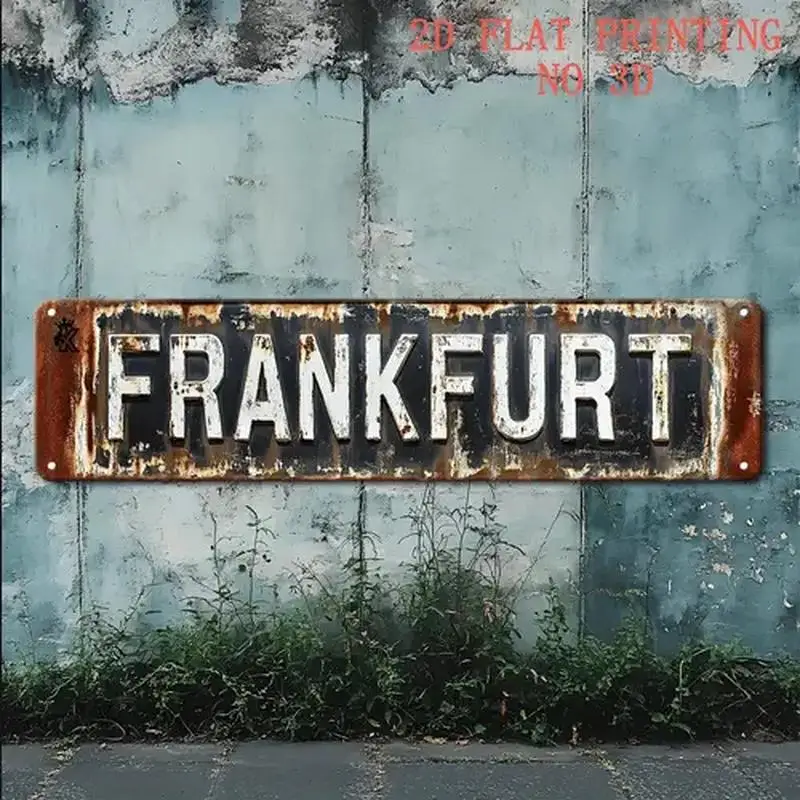 

[2D FLAT] 1pc Metal Sign, 4×16inch Rusty Frankfurt Street Sign Metal Wall Art Decor