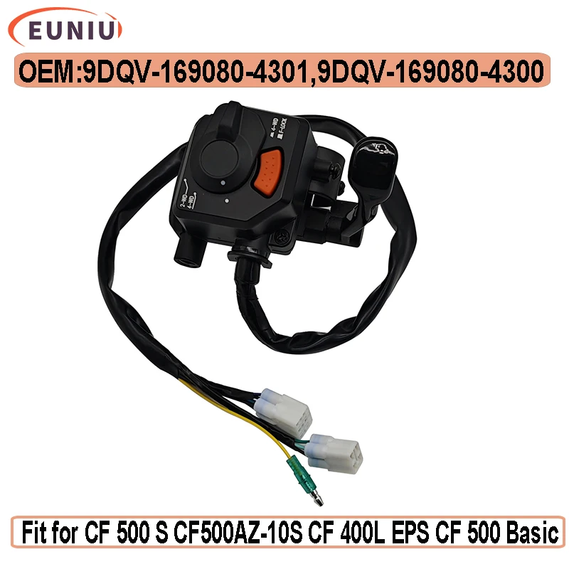 

2WD/4WD Switch ASSY 9DQV-169080-4300 9DQV-169080-4301 for CF500 S CF500AZ-10S 400L EPS 500 Basic