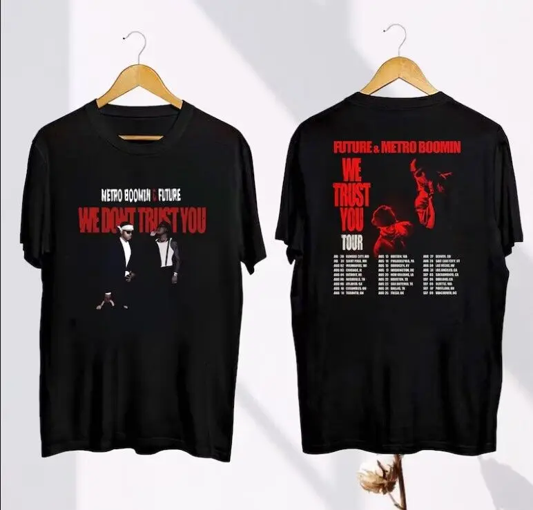 

2024 Future and Metro Boomin We Trust You Tour Shirt, Future & Metro Boomin Fan