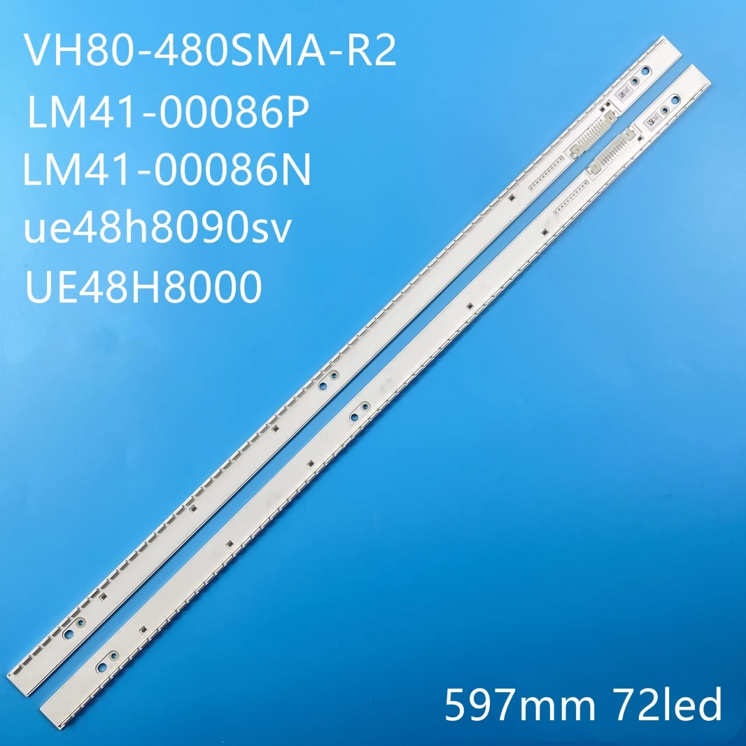 

LED backlight Strip 72 LAMP for 48"TV ue48h8090sv 14Y-48FSTVMB3SR4 2014SVS48 LM41-00086P 00086N UE48H8000 VH80-480SMA-R2