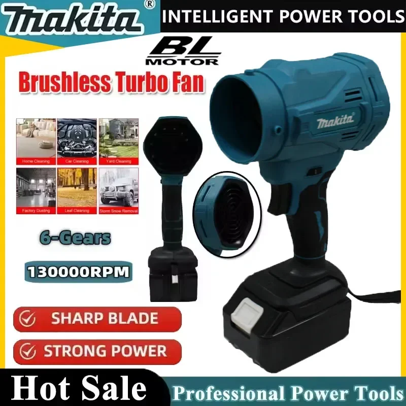 

Makita High Speed Brushless Electric Air Blower 6-Gears Jet Turbo Fan 130000RPM 18V 20V Violent Fan Cordless Air Duster
