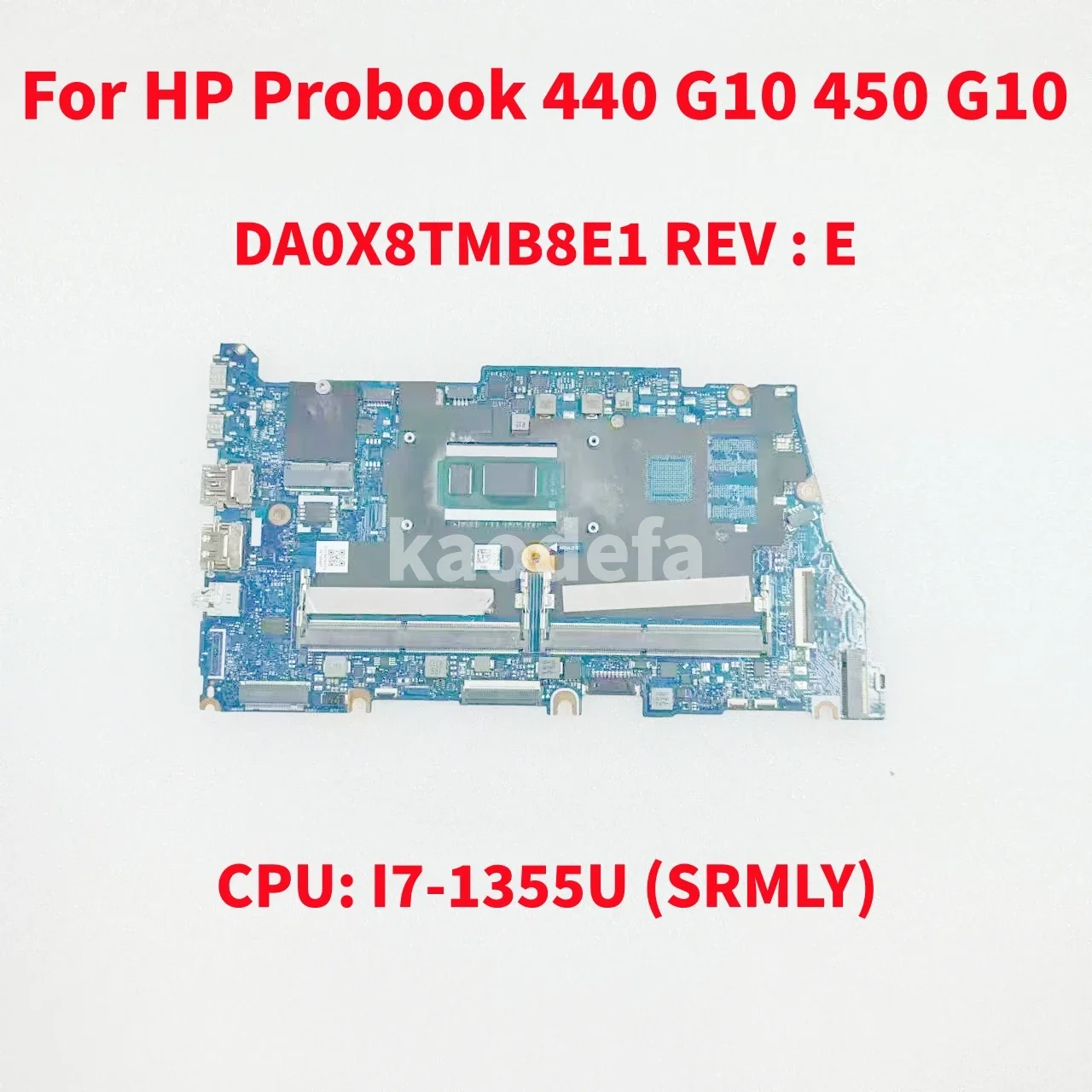 DA0X8TMB8E1 Mainboard For HP Probook 440 G10 450 G10 Laptop Motherboard CPU: I5-1335U SRMLX I7-1355U SRMLY UMA DDR4  N42401-601