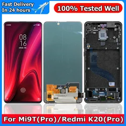 Super Amoled Screen For Redmi K20 Pro / K20 LCD Display Digital Touch Screen With Frame for Xiaomi Mi 9T Pro / Mi 9T Replacement