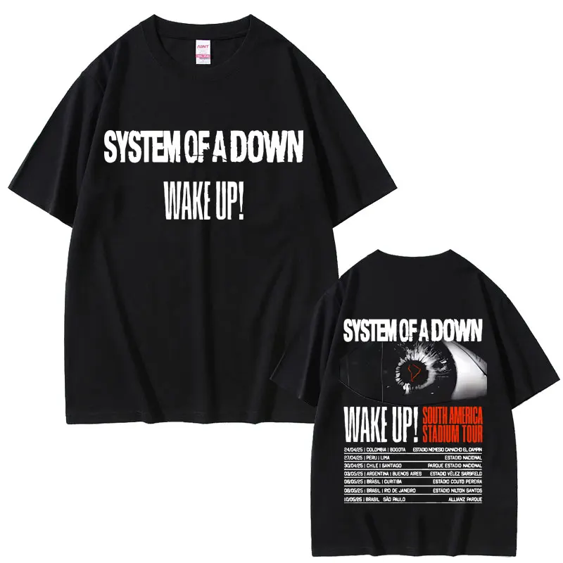 

Rock Band System of A Down Wake Up South America Stadium Tour 2025 T-shirt Alternative Metal Merch Tshirt Men Oversized T Shirts