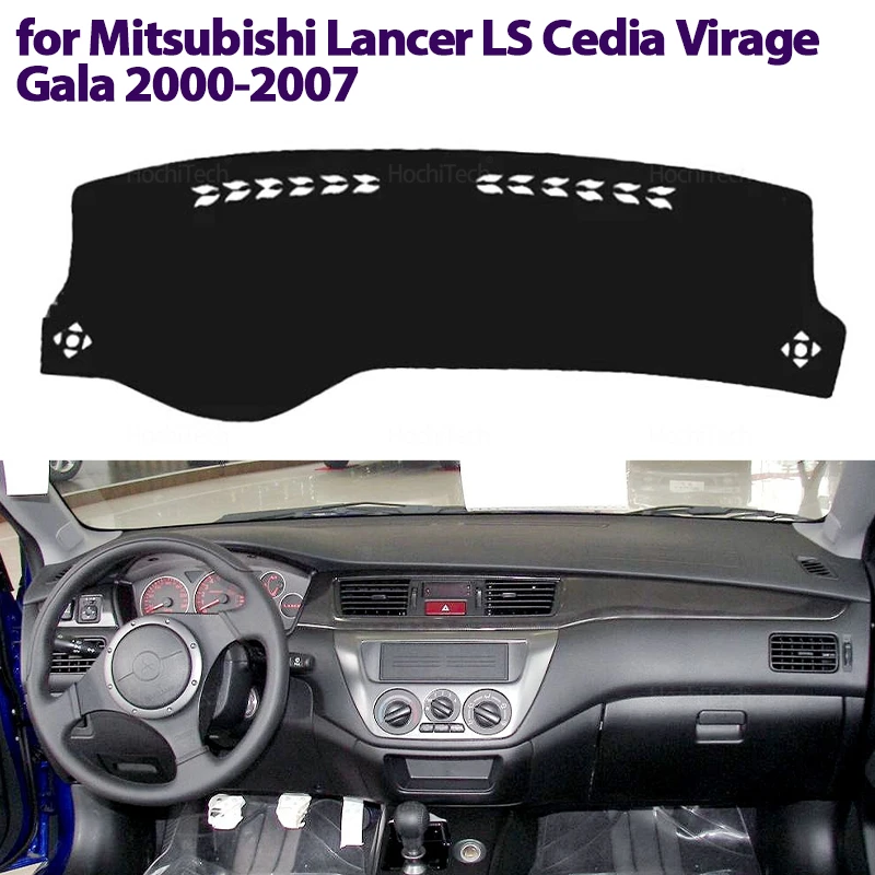 For Mitsubishi Lancer LS Cedia Virage Gala 2000~2007Anti-Slip Mat Dashboard Cover Pad Sunshade Dashmat Carpet Car Accessories