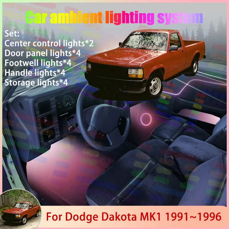 

Для Dodge Dakota MK1 1th 1Gen 1991 ~ 1999 1992 1993 6/18 в 1 автомобильный атмосферный светильник RGB абажур ансамбль стример атмосферный набор