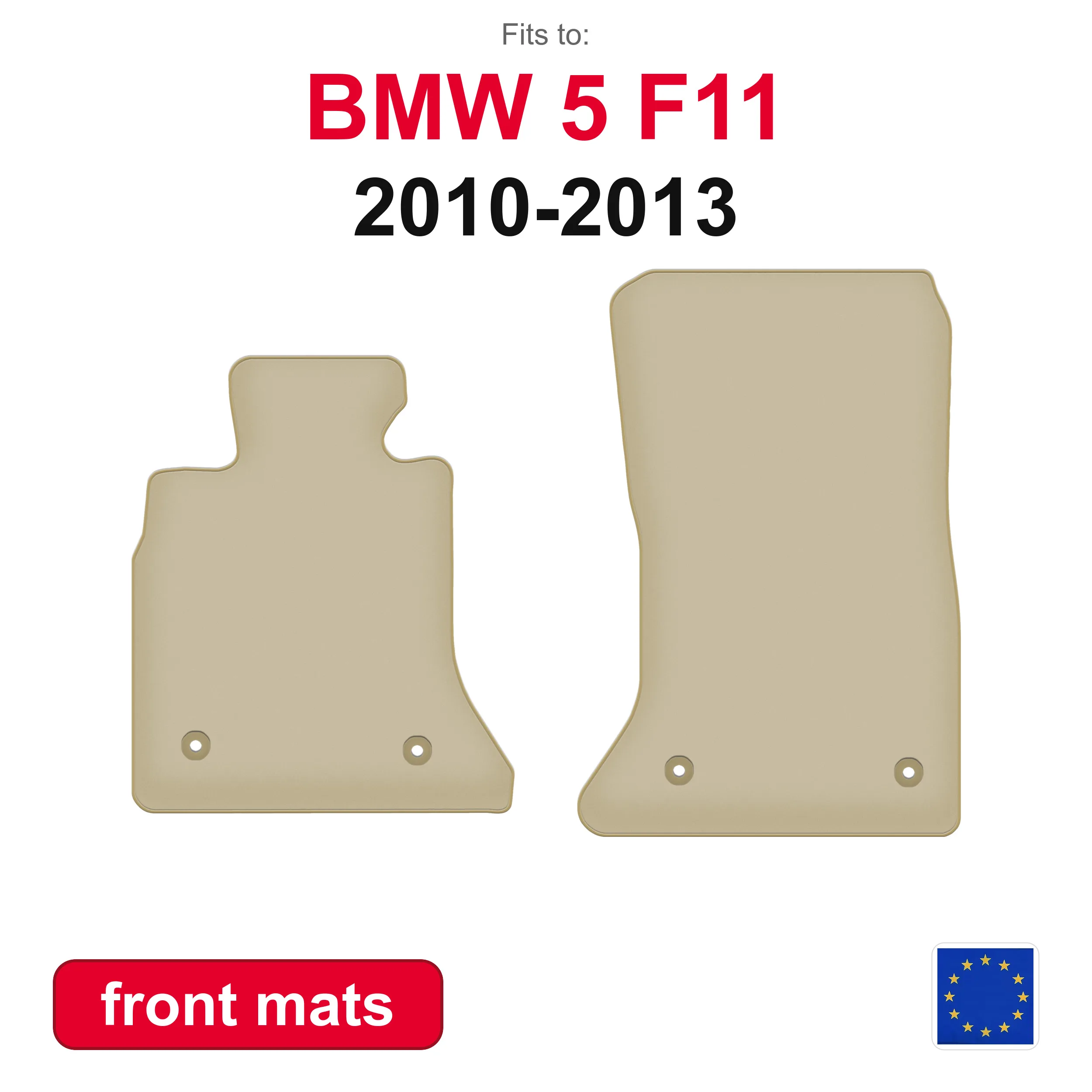 PREMIUM Auto-Fußmatten vorne für BMW 5 F10 Limousine (RAPE) (2010-2013) -beige 2-teiliges Auto-Fußmatten-Set vorne