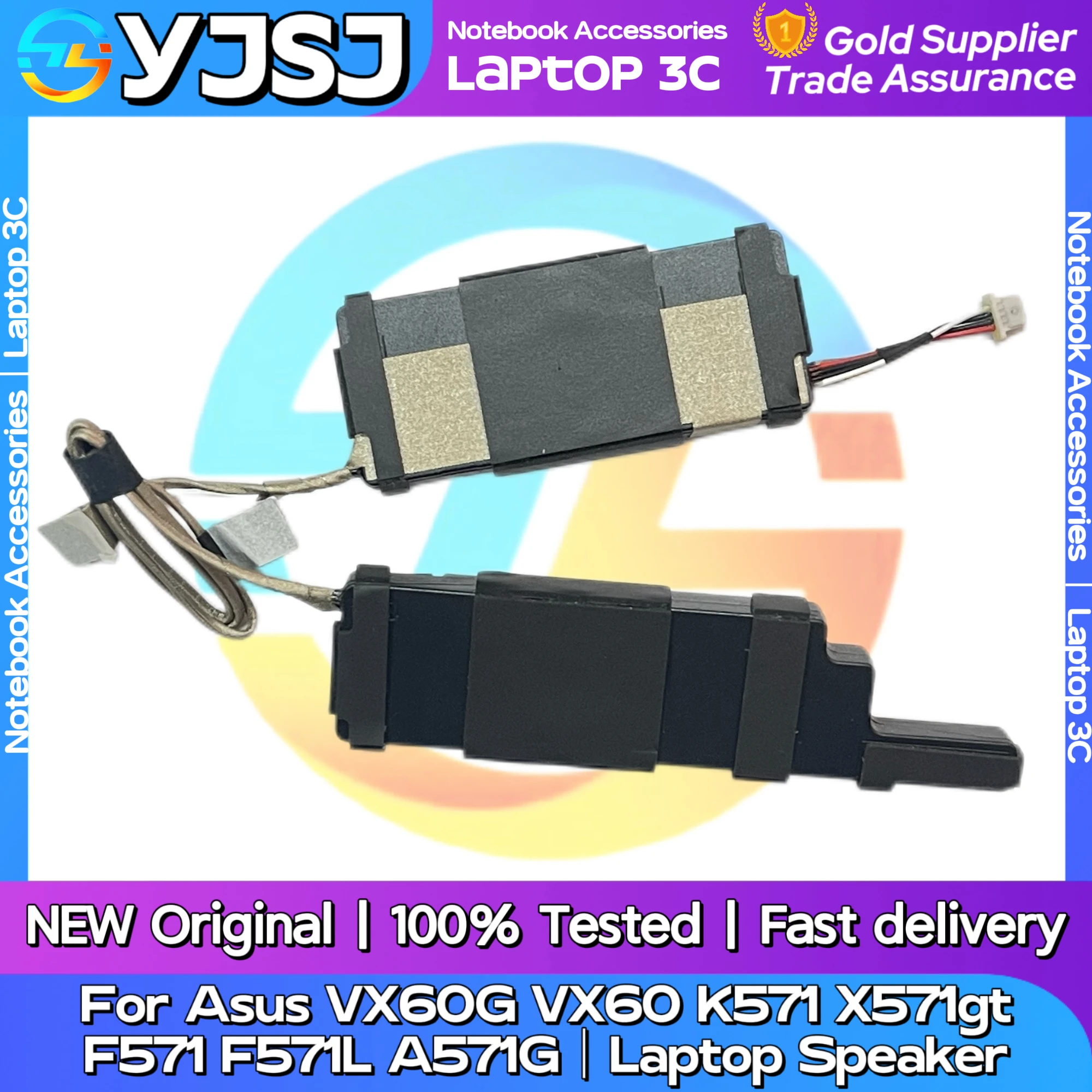 New GENUINE Original Laptop Speaker For ASUS VX60G VX60 K571 X571gt F571 F571L A571G built-in speaker horn audio