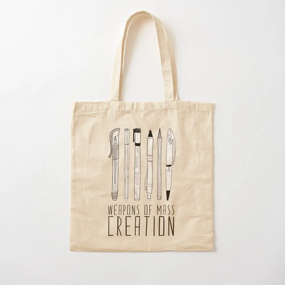 Weapons Of Mass Creation Tote Bag reusable shopping bags hand bags custom canvas bag Canvas Tote Bag