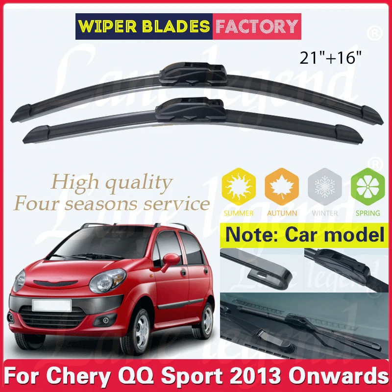 

For Chery QQ Sport Hatchback 2013 Onwards Front Wiper Blades Windshield Windscreen Window Rain Brushes 21"+16" Car Accessories