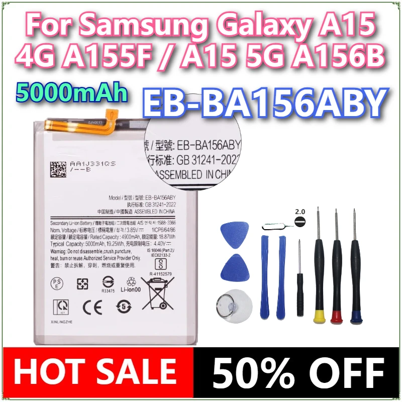 

Brand New EB-BA156ABY 5000mAh Mobile Phone Battery For Samsung Galaxy A15 4G A155F / A15 5G A156B Mobile Phone Batteries+Tools