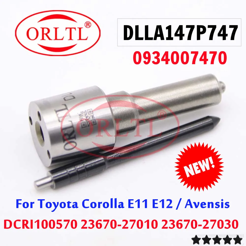 ORLTL DLLA147P747 OEM 0934007470 Топливная форсунка для дизельных двигателей, распылитель DLLA 147P747, игла DLLA 147P 747 для 23670-27030 DCRI100570