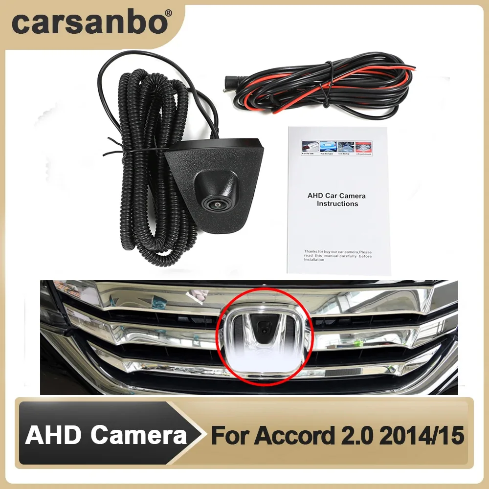 

Carsanbo Car AHD Front View OEM Camera HD Fisheye Waterproof Night Vision Logo Parking System Camera For Honda Accord 2.0 14-15