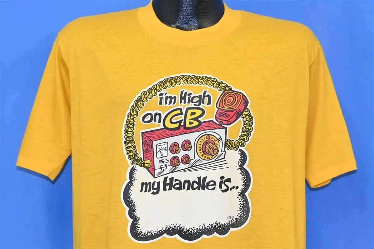70s I m High On CB Radio Citizens Band My Handle Is Iron T Shirt Large