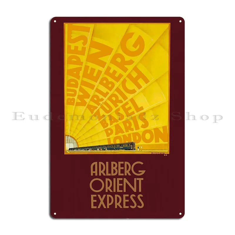 Arlberg Orient Express 1931 Vintage Travel Metal Signs Club Pub Retro Personalized Wall Mural Tin Sign Poster