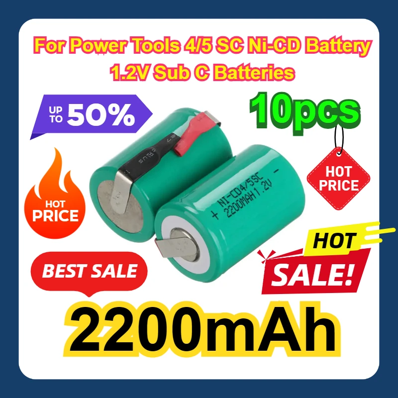 For Power Tools 10PCS 2200mAh 4/5 SC Ni-CD Battery 1.2V Sub C Batteries