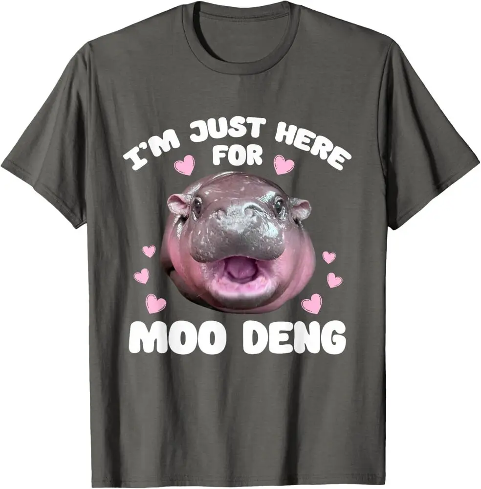 I'm Just Here for Moo Deng Cute Baby Hippo Souvenir Unisex T-Shirt