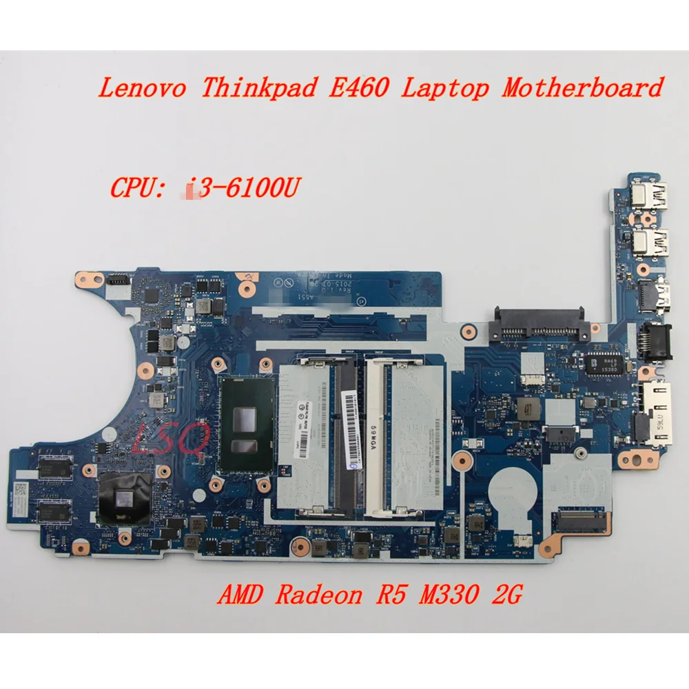 For Lenovo Thinkpad E460 i3-6100U 2G Laptop independent graphics card motherboard FRU 00UP250 00UP251 00UP249