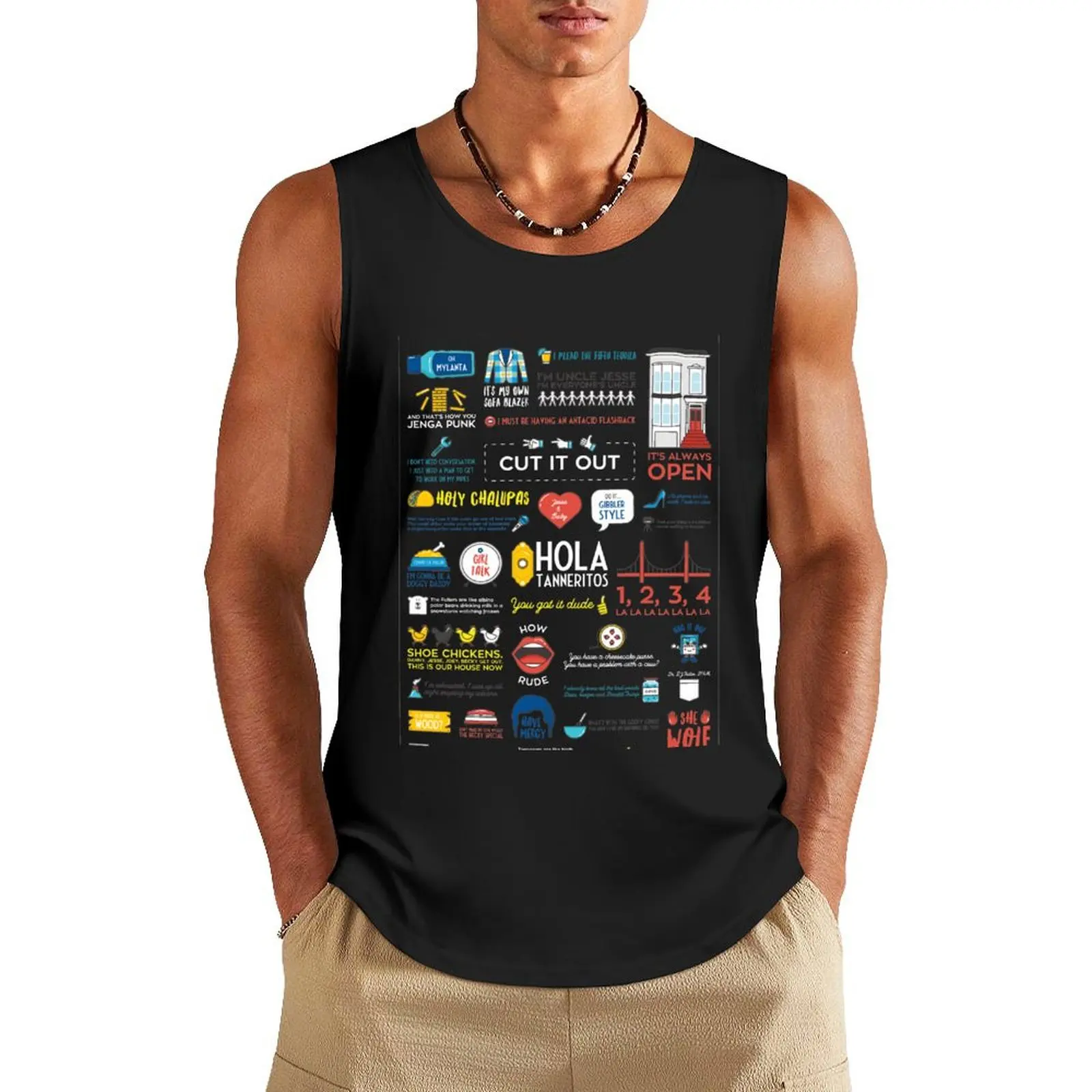 

Fuller House Quotes Tank Top Men's clothing brands Male clothes