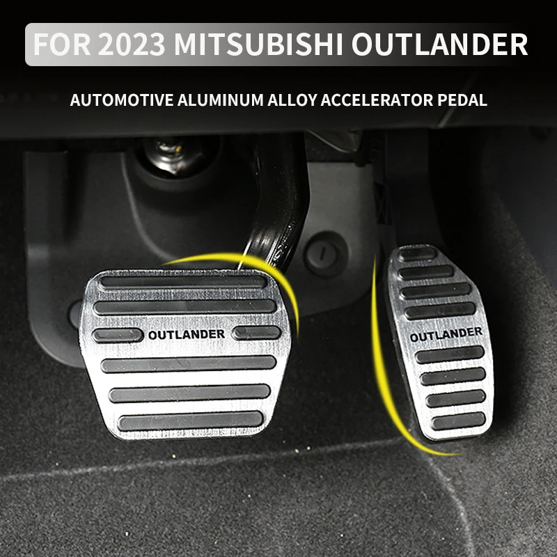 

Car aluminum alloy accelerator pedal For Mitsubishi Outlander 2023 Brake pedal Fuel pedal Cover internal decoration accessories