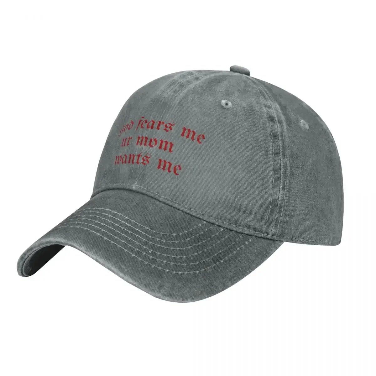 Copy of God fears me, your mom wants me Cowboy Hat Military Cap Man Woman Cap Men'S