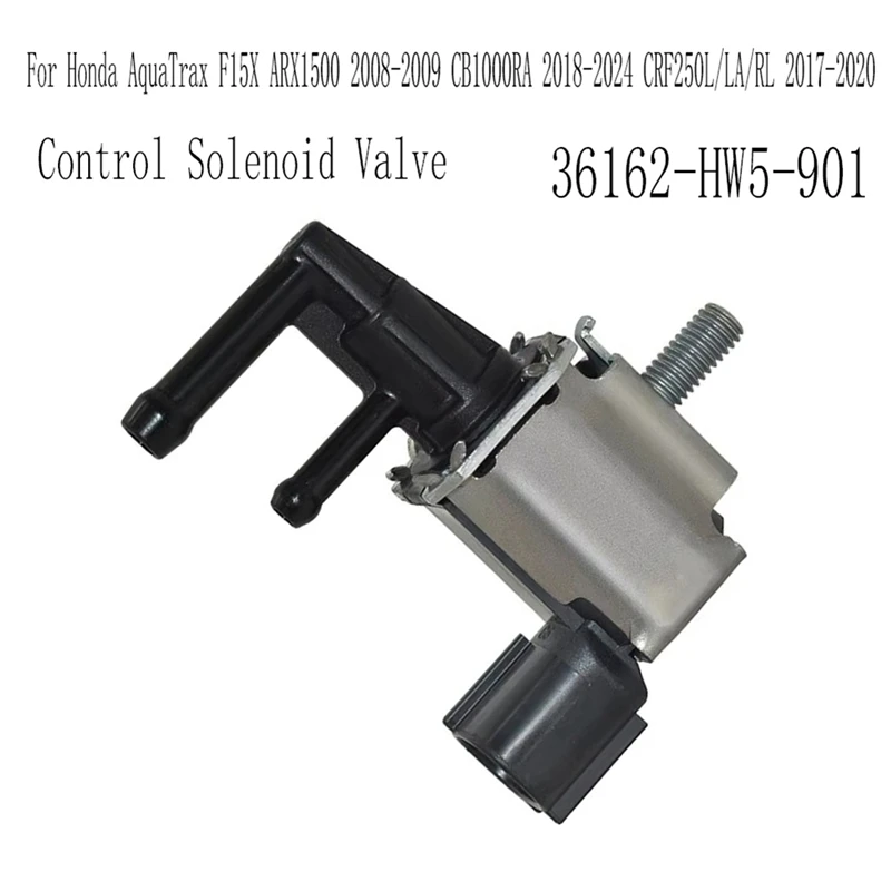 

36162-HW5-901 Электромагнитный клапан управления для Honda Aquatrax F15X ARX1500 2008-2009 CB1000RA 2018-2024 CRF250L/LA/RL 2017-20