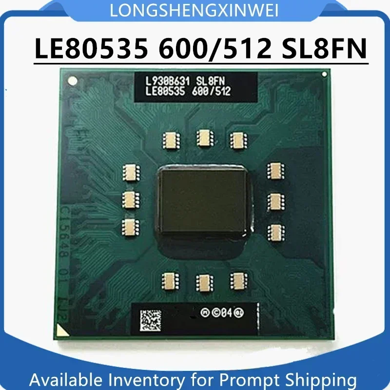 1PCS New Original LE80535 600/512 SL8FN Laptop CPU Computer Chip in Stock