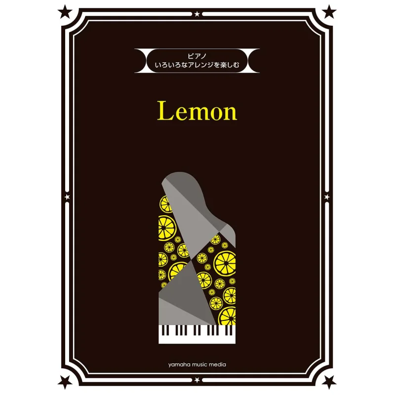 Enjoy Various Arrangements Lemon By Kenshi Yonezu Kenshi Yonezu Yamaha Music 9784636969948 Book