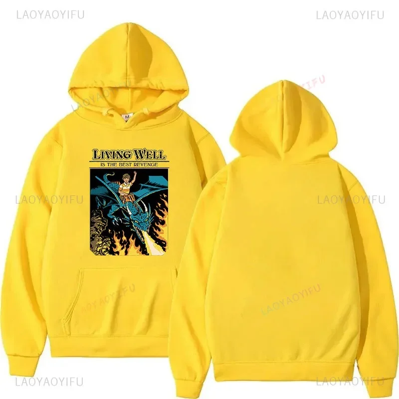 

Living Well Is The Best Revenge Theme Graphic Sweatshirt Pullovers Hoodie Unisex Hooded Fashion Men's Women's Streetwear