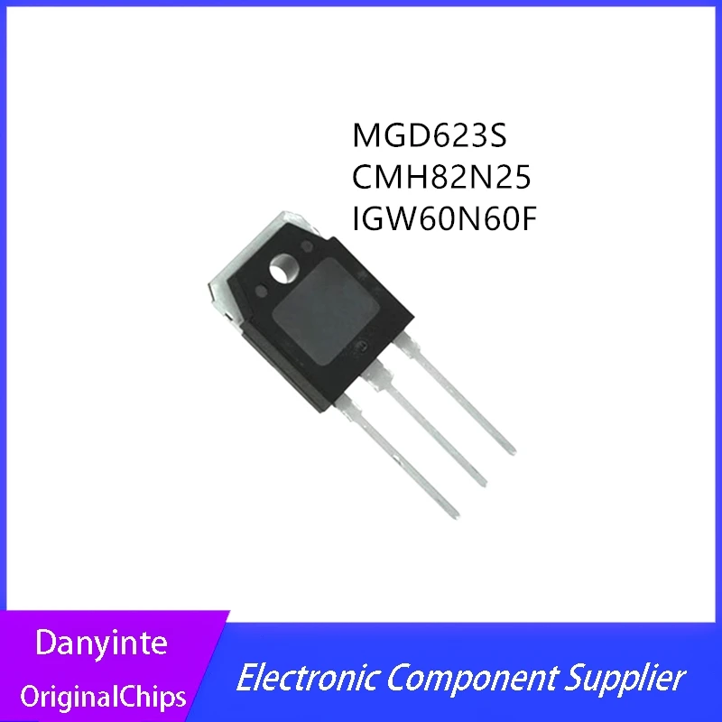 5Pcs/Lot MGD623S MGD623 CMH82N25 IGW60N60F TO-3P